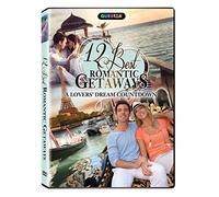 12 Best Romantic Getaways by Rudy Maxa