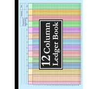 12 Column Ledger Book: Colorful Horizontal Accounting Tracker Notebook for Bookkeeping,12 Column Columnar Pad for Small Business