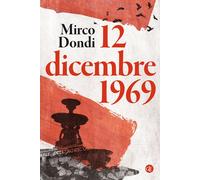 12 dicembre 1969 - Dondi Mirco