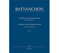 12 Etudes in the Thumb Position Op.25 for Violoncello Solo