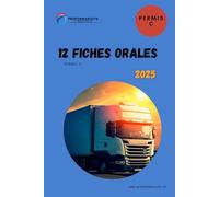 12 fiches orales du permis C - 2025: Le compagnon pour apprendre vos fiches orales