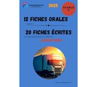 12 fiches orales et les 200 questions écrites du permis C