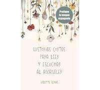 12 Historias cortas para leer y escuchar al amanecer