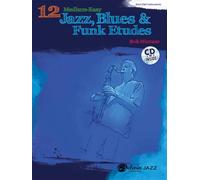 12 Medium-Easy Jazz, Blues & Funk Etudes: Bass Clef Instrument