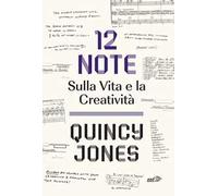 12 note. Sulla vita e la creatività