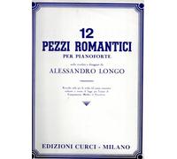 12 pezzi romantici per pianoforte scelti riveduti e diteggiati da Alessandro Longo (Raccolta utile per la scelta del pezzo romantico a norma di legge per l'esame di Compimento Medio di Pianoforte).