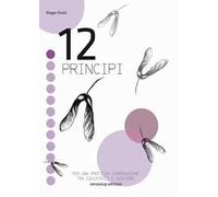 12 principi. Per una proficua cooperazione tra educatrici e genitori