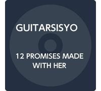 12 PROMISES MADE WITH HER