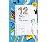 12 règles de français: Un livre qui t'explique 12 règles de la langue française avec un drôle de personnage. Edition reliée de luxe