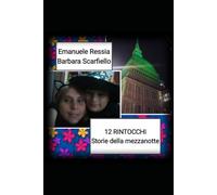 12 RINTOCCHI: STORIE DELLA MEZZANOTTE