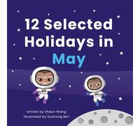 12 Selected Holidays in May: Celebrating 12 Unique American Holidays with Fun, Custom Vector-Based Art Illustrations