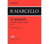 12 Sonate Per Flauto (Parte Prima N. 1 - 6) - Benedetto Marcello