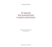 12 sonate per mandolino e basso continuo