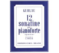 12 Sonatine, op. 20-55-59, per pianoforte. Rev. L. Finizio