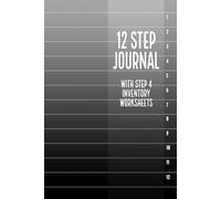 12 Step Journal with Step 4 Inventory Worksheets: Modern Black Grey Stripe Cover