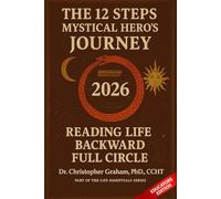 12 STEPS of the MYSTICAL HERO'S JOURNEY: EDUCATORS EDITION