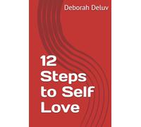 12 Steps to Self- Love