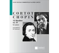 12 Studies Op 25 Study Edition Commented By Alfred Cortot - Score