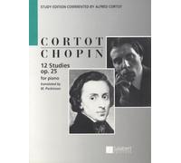 12 Studies Op 25 Study Edition Commented By Alfred Cortot - Score