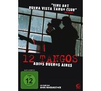 12 Tangos - Adios Buenos Aires (OmU)