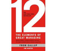 Gallup 12: The Elements of Great Managing (Copertina rigida)
