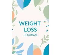 12- Week Weight Loss Journal: Meal Planner, Food Diary, Workout Log, Habits & Weight Tracker with Progress Graph