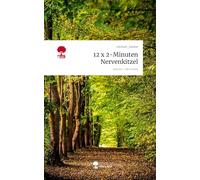 12 x 2-Minuten Nervenkitzel. Life is a Story - story.one