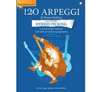 120 Arpeggi di Mauro Giuliani per chitarra Hybrid Picking