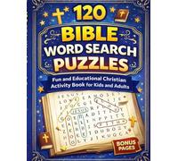 120 Bible Word Search Puzzles for Kids and Adults: Fun and Educational Christian Activity Book with Easy to Read Large Print and Faith-Based Themes