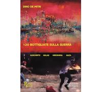 120 bottigliate sulla guerra