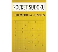 120 Medium Sudoku 6x9: Elevate Your Logic Skills with Fun, Intermediate-Level Puzzles: A Perfect Brain-Boosting Puzzle Collection for Adults-Travel Size for On-the-Go Challenges