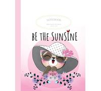 120-Page Lined Notebook, Be the Sunshine Dog Illustration: 8.5" x 11" Motivational Pup Cover - Perfect for Journaling, School, Creative Writing, Daily Notes & More!