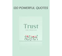 120 Powerful Quotes for a Different & Stronger YOU by PrettyBooks (6” x 9” - Matte Cover), All age groups