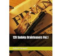 120 Sudoku Brainteasers Vol.1