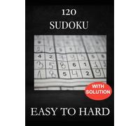 120 Sudoku Easy to Hard