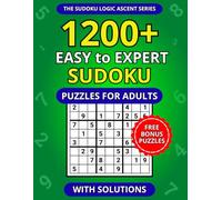 1200+ Easy to Expert Sudoku Puzzles for Adults with Solutions