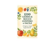 1200 giorni di succo gustoso e facile: Origini degli ingredienti