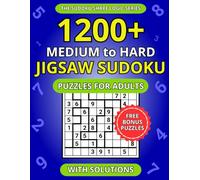 1200+ Medium to Hard Jigsaw Sudoku Puzzles for Adults: A Book of Irregular Sudoku with Solutions