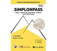 121. Simplonpass Briga - Passo Del Sempione - Gondo - Via Stockalper. Carta escursionistica 1:25.000
