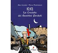 1212. La crociata dei bimbi perduti