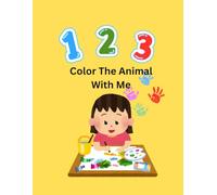 123 Color The Animal With Me