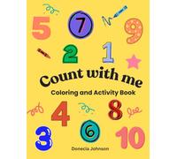 123 Count with Me Coloring and Activity book