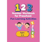 123 Number Workbook for Preschool: Trace, Count, Match & Color Numbers 1-20 with Fun Sweets Activities for Kids Ages 3-5