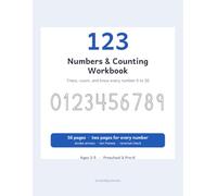 123 Numbers & Counting Workbook: Trace, Count, and Know Every Number 0 to 20 | Number Tracing Book for Kids Ages 3-5 | Preschool & Pre-K Math Practice