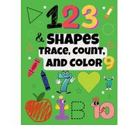123 & Shapes: Trace, Count, and Color!