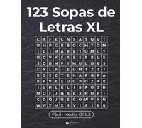 123 Sopas de Letras XL: Por niveles, letra grande, con soluciones