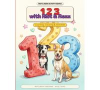 123 with Riot & Rexx: A Counting, Coloring & Activity Book