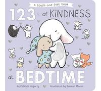 123s of Kindness at Bedtime: A Touch & Feel Board Book