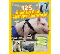 125 Animals That Changed the World (Tascabile)