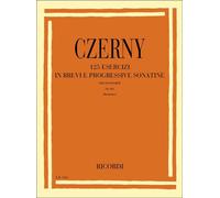 125 Esercizi In Brevi E Progressive Sonatine - Carl Czerny - Pianoforte